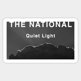 The National - Quiet Light Sticker